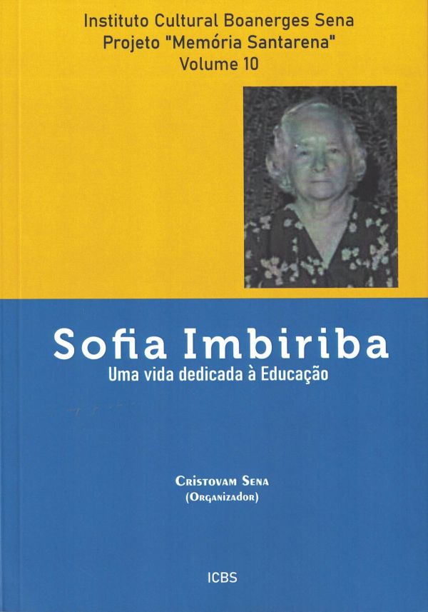 Sofia Imbiriba - Uma vida dedicada à educação